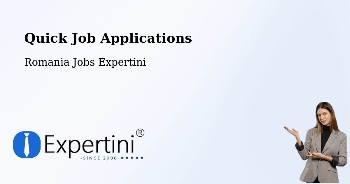 Quick Apply Feature – Șăulița - Romania Jobs Expertini